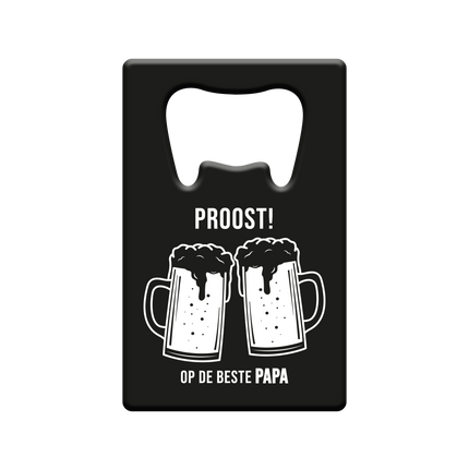 Bieropener Proost Op De Beste Papa