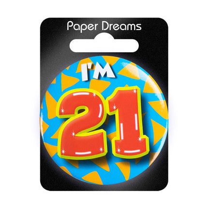 I'm 21 Button 21 Jaar 5,5cm van Paper Dreams koop je bij Partywinkel