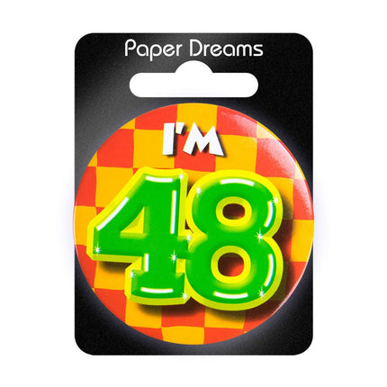 I'm 48 Button 48 Jaar 5,5cm van Paper Dreams koop je bij Partywinkel