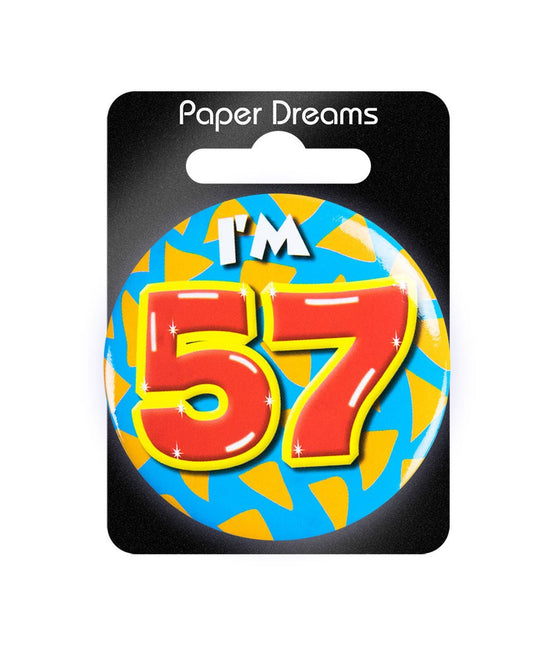 I'm 57 Button 57 Jaar 5,5cm van Paper Dreams koop je bij Partywinkel