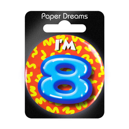 I'm 8 Button 8 Jaar 5,5cm van Paper Dreams koop je bij Partywinkel