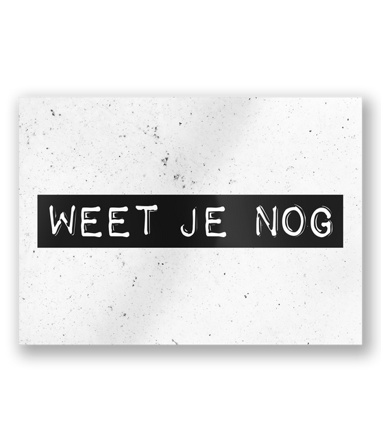 Wenskaart Weet Je Nog 15cm van Paper Dreams koop je bij Partywinkel